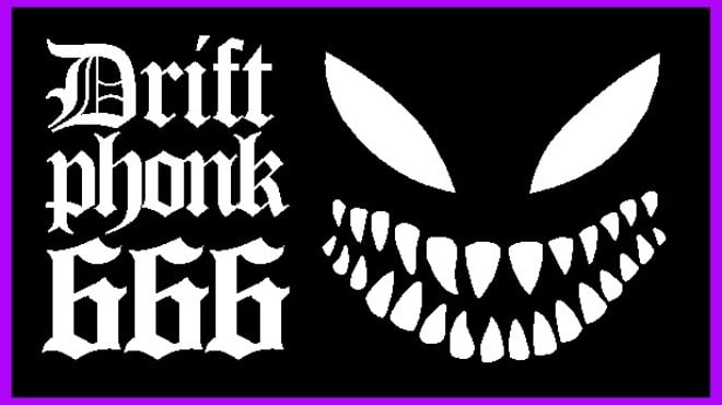Drift Phonk 666 Free Download Drift Phonk 666 Free Download