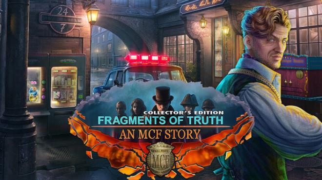 Fragments of Truth: An MCF Story Collector's Edition Free Download