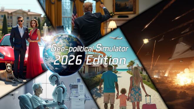Geo-Political Simulator 2026 Edition Free Download