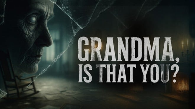 Grandma Is That You Free Download Grandma Is That You Free Download