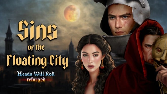 Heads Will Roll Reforged Sins of the Floating City Update v2 74a incl DLC Free Download