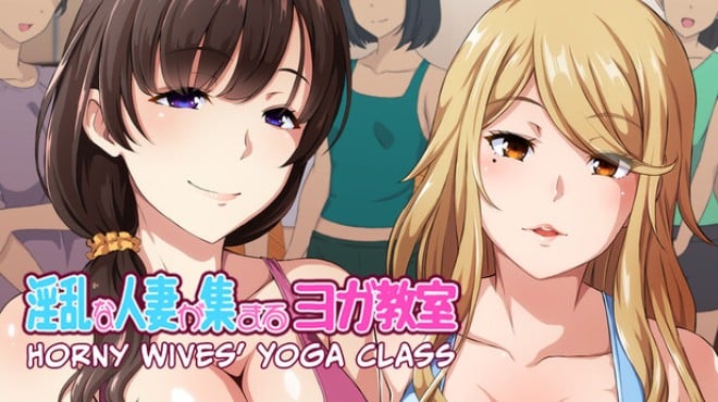 Horny Wives' Yoga Class Free Download Horny Wives' Yoga Class Free Download