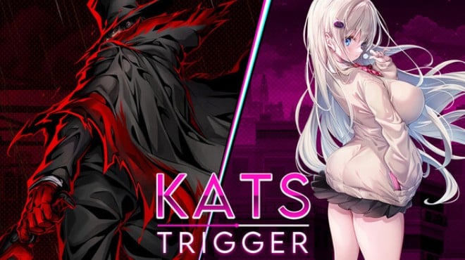 Kats Trigger Free Download