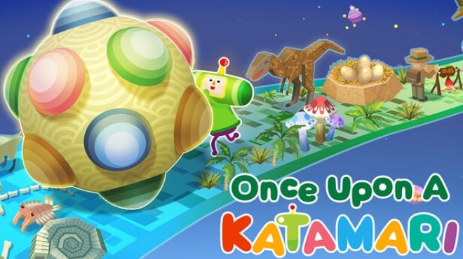 Once Upon A KATAMARI Update v1 0 3 incl DLC Free Download
