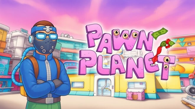 Pawn Planet Free Download Pawn Planet Free Download