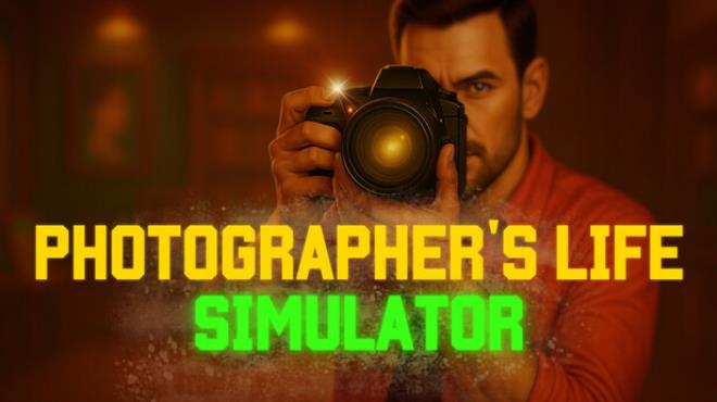 Photographer's Life Simulator Free Download Photographer's Life Simulator Free Download