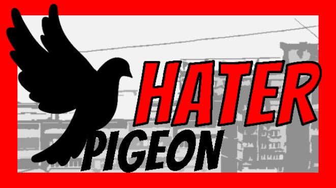Pigeon Hater Free Download