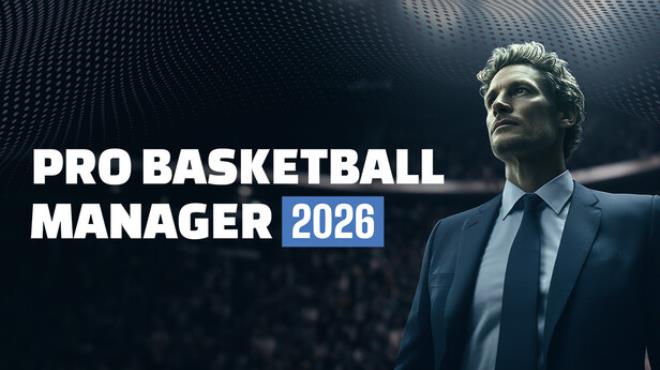 Pro Basketball Manager 2026 Free Download