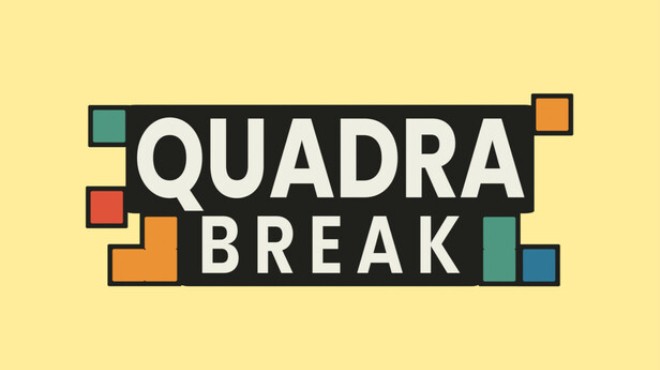 Quadra Break Free Download Quadra Break Free Download