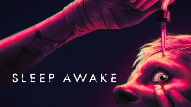 SLEEP AWAKE Free Download SLEEP AWAKE Free Download