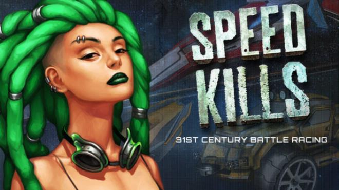 Speed Kills Free Download