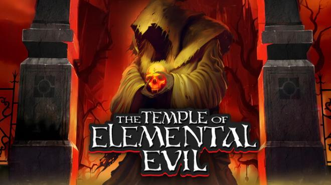 The Temple of Elemental Evil Free Download