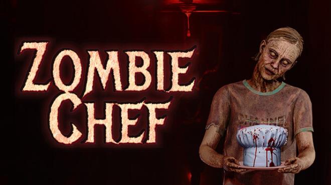 Zombie Chef Free Download Zombie Chef Free Download