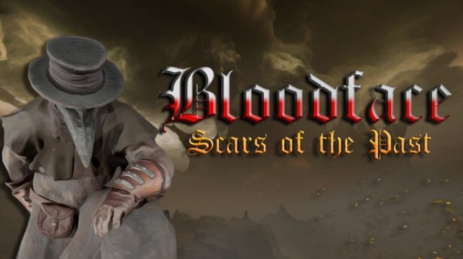Bloodface Scars of the Past Free Download Bloodface Scars of the Past Free Download