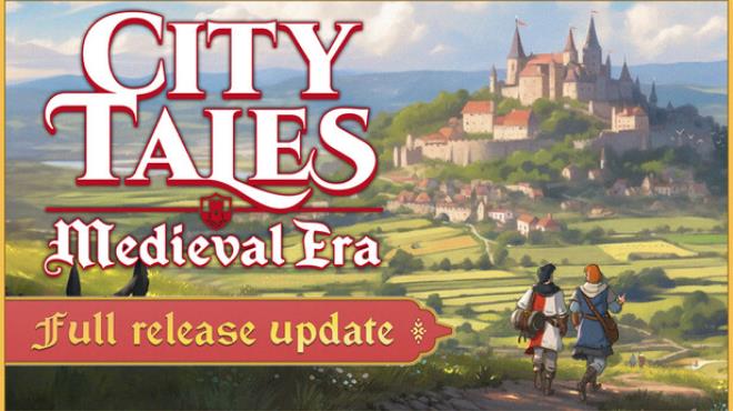 City Tales - Medieval Era Free Download City Tales - Medieval Era Free Download