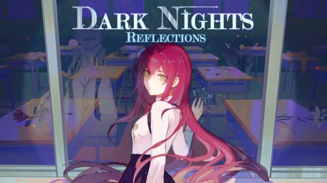 Dark Nights - Reflections Free Download