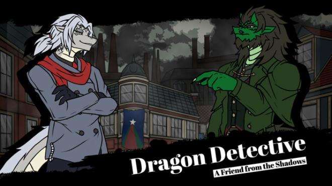 Dragon Detective: A Friend from the Shadows Free Download Dragon Detective: A Friend from the Shadows Free Download