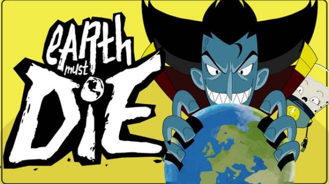 Earth Must Die Free Download