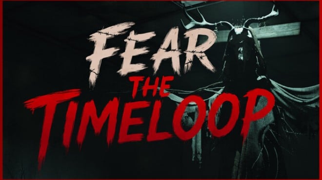 Fear The Timeloop Free Download