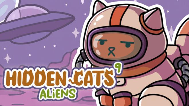 HIDDEN CATS 9: Aliens Free Download