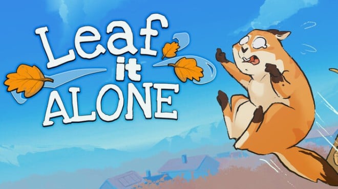 Leaf it Alone Update v1 0 15 Free Download Leaf it Alone Update v1 0 15 Free Download