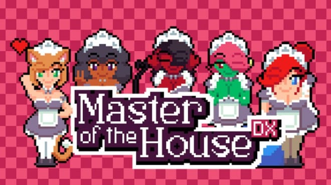 Master of the House DX Free Download Master of the House DX Free Download
