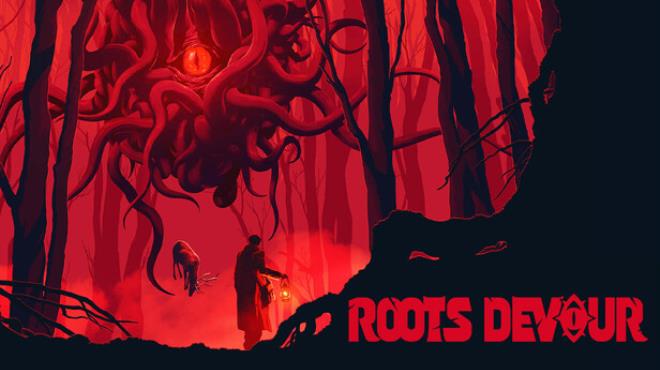 Roots Devour Free Download Roots Devour Free Download
