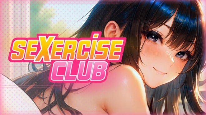 Sexercise Club Free Download