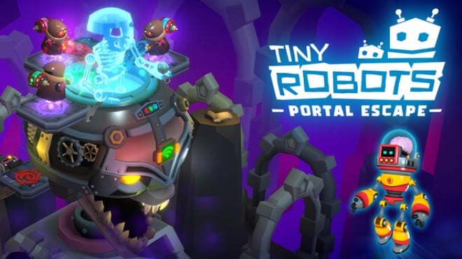 Tiny Robots Portal Escape Free Download