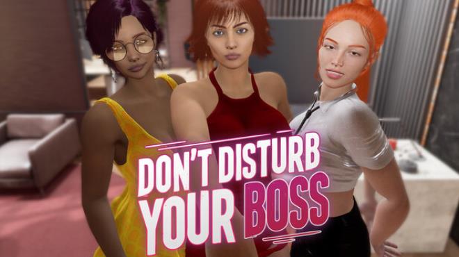 Don't Disturb Your BOSS Free Download Don't Disturb Your BOSS Free Download