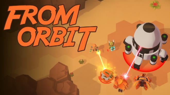 From Orbit Free Download From Orbit Free Download