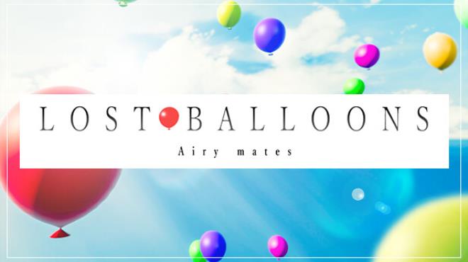 LOST BALLOONS: Airy mates Free Download