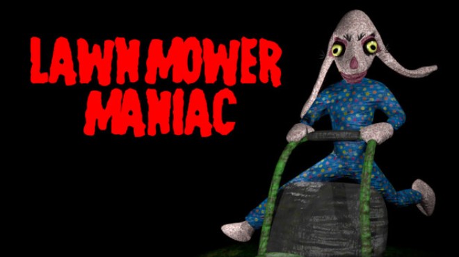 Lawnmower Maniac Free Download