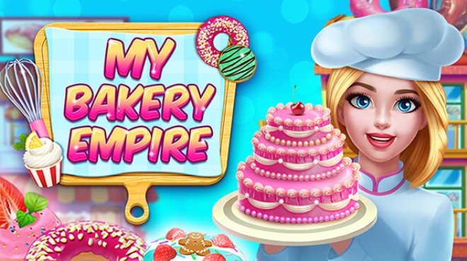 My Bakery Empire Free Download