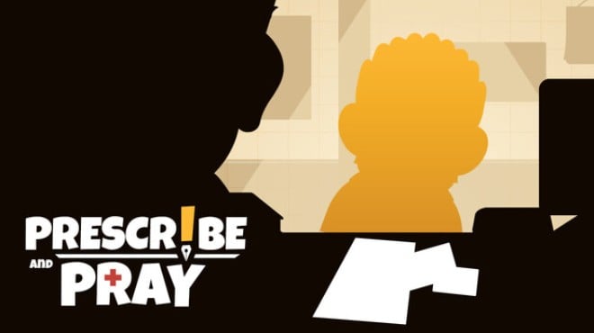 Prescribe and Pray Free Download