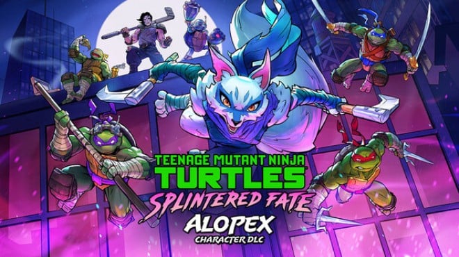 Teenage Mutant Ninja Turtles Splintered Fate Alopex Free Download