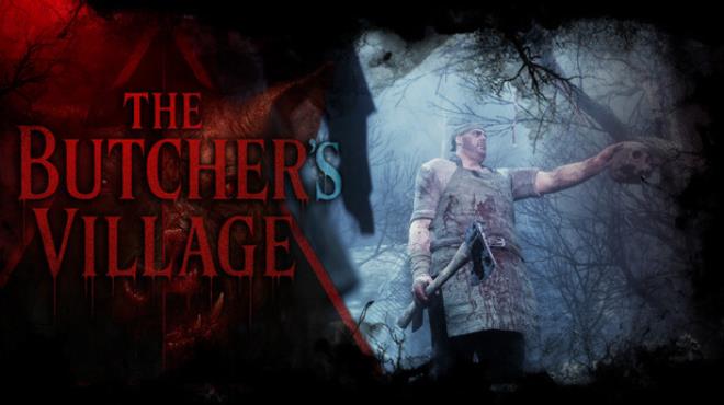 The Butcher's Village Free Download
