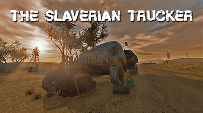 The Slaverian Trucker Free Download