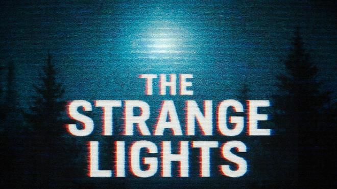The Strange Lights Free Download