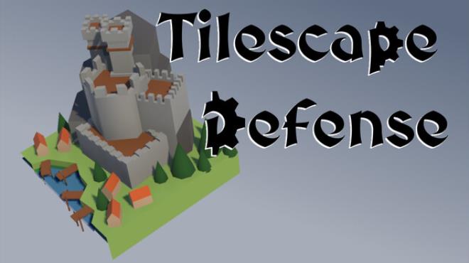 Tilescape Defense Free Download Tilescape Defense Free Download