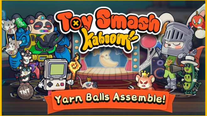 Toy Smash Kaboom Update v1 0 10 Free Download