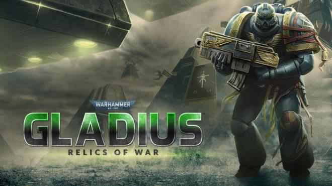 Warhammer 40000 Gladius Relics of War Rampage Pack Update v1 17 2 Free Download