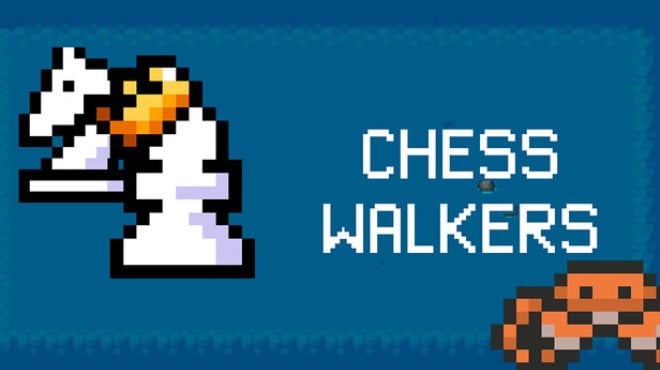 ChessWalkers Free Download