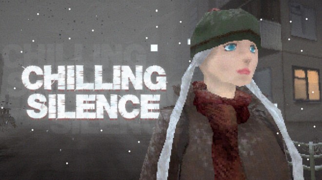 Chilling Silence Free Download