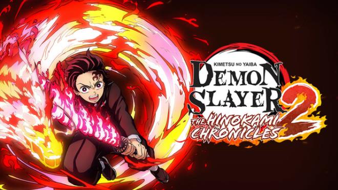 Demon Slayer -Kimetsu no Yaiba- The Hinokami Chronicles 2 Free Download