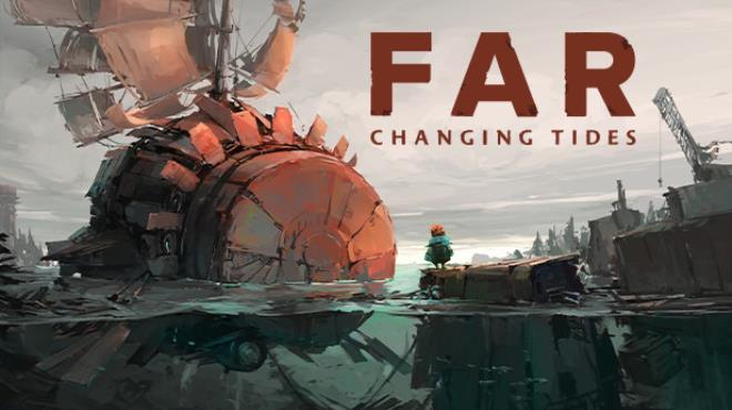 FAR: Changing Tides Free Download FAR: Changing Tides Free Download