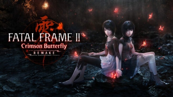 FATAL FRAME II Crimson Butterfly REMAKE Free Download