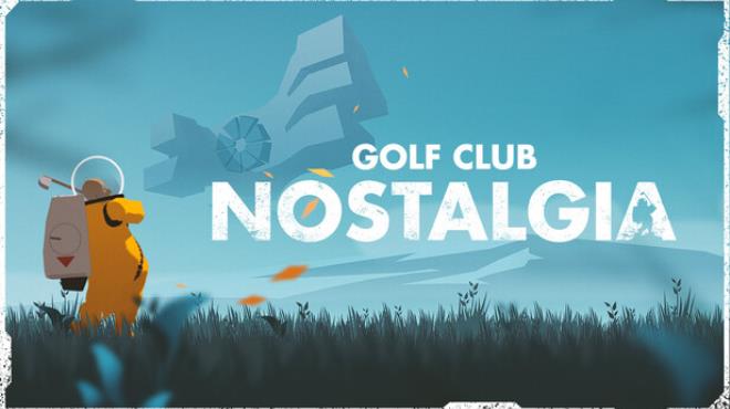 Golf Club Nostalgia Free Download Golf Club Nostalgia Free Download