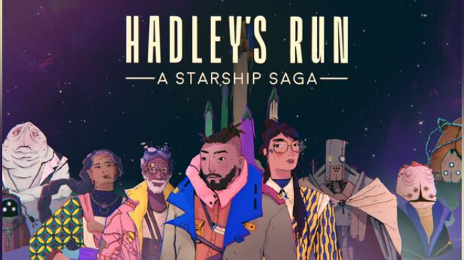 Hadley's Run: A Starship Saga Free Download Hadley's Run: A Starship Saga Free Download
