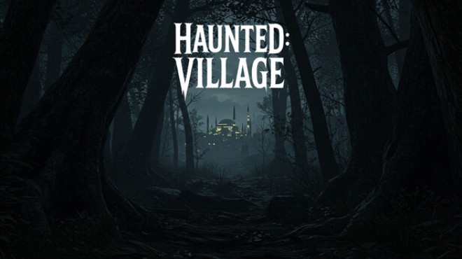 Haunted: Village Free Download Haunted: Village Free Download